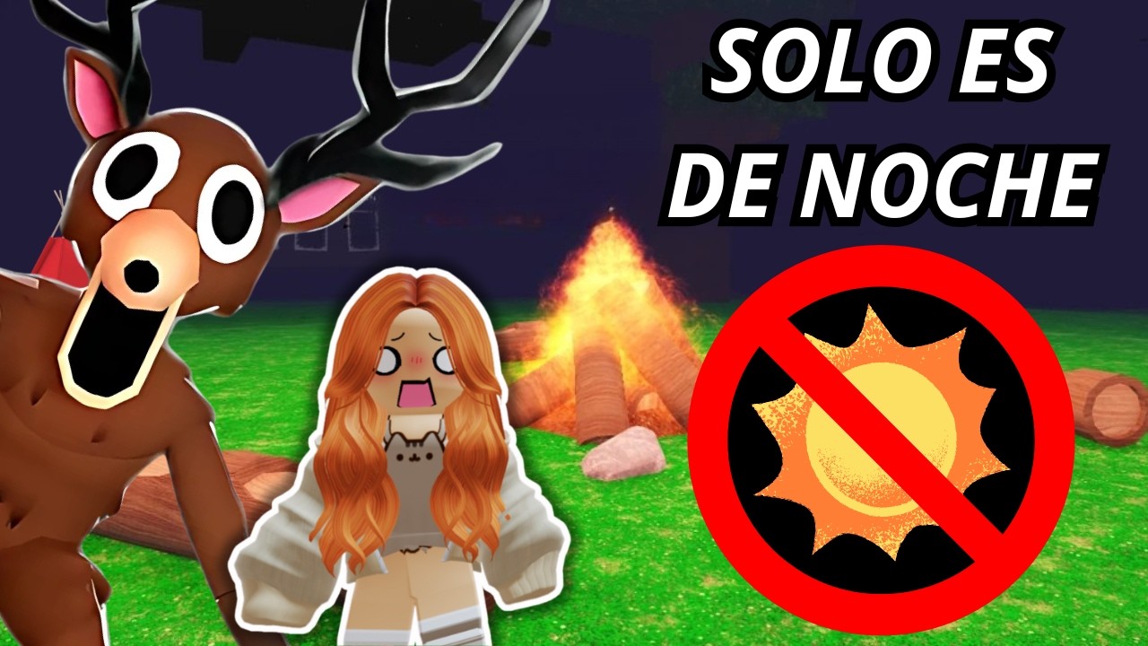 SOBREVIVIENDO pero SOLO ES DE NOCHE en 99 NOCHES EN EL BOSQUE (ROBLOX)