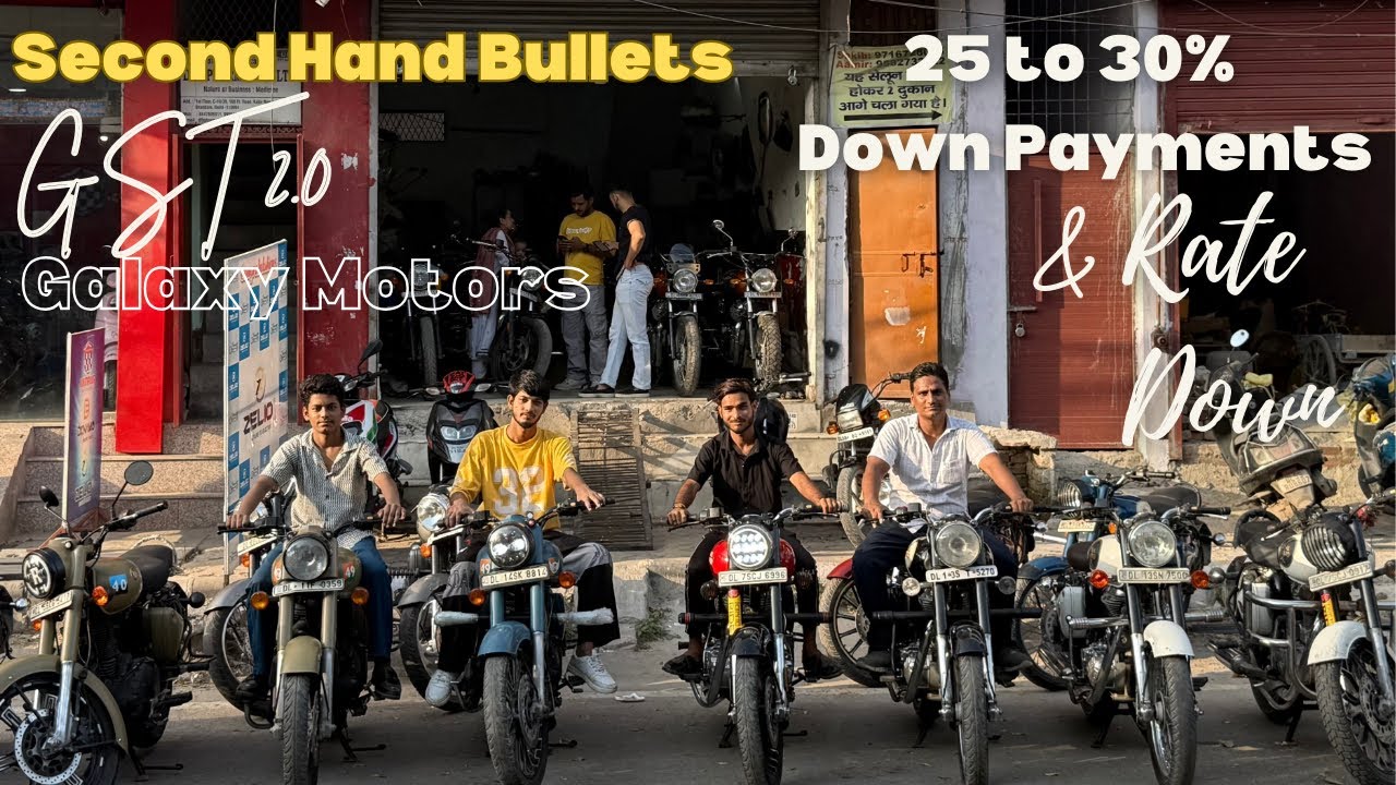 GST Rate Cut For Second Hand Bullets By Galaxy Motors || Delhi Secondhand Bikes Market 🤩
