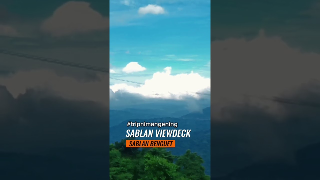 SABLAN VIEWDECK BENGUET