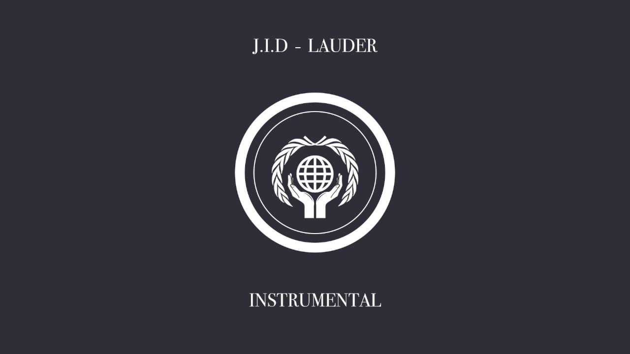 J.I.D - LAUDER (Instrumental)