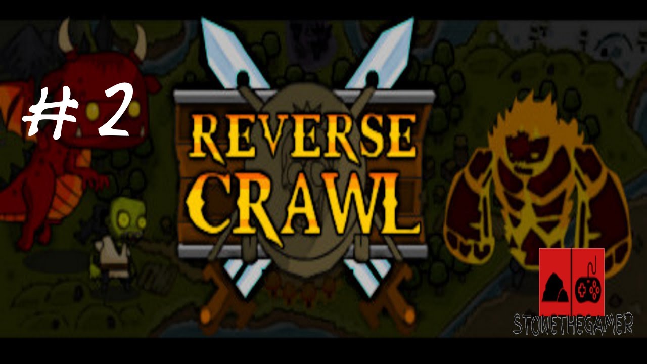 Let's Play Reverse Crawl #2 - The Frost Elemental!