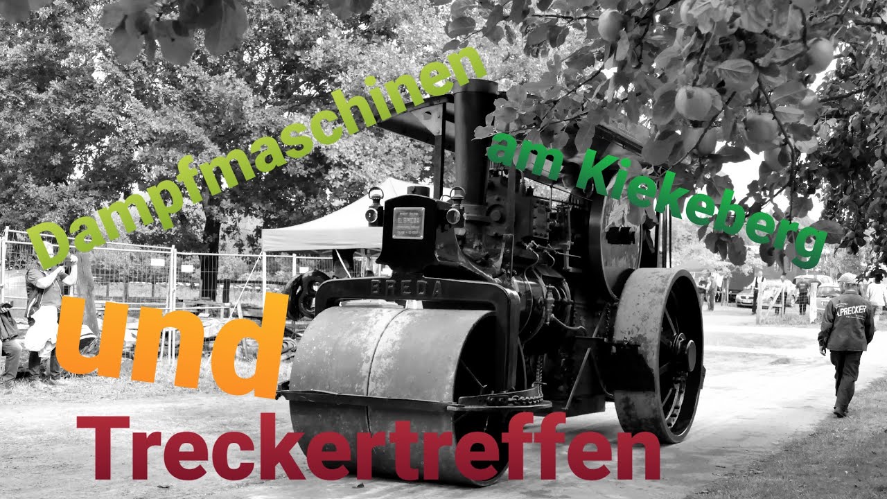 Treckertreffen mit Dampfmaschinen am Kiekeberg