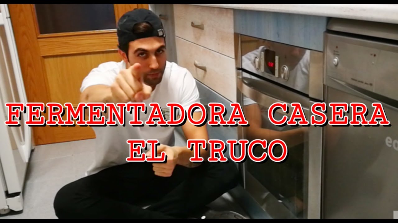 COMO FERMENTAR UNA MASA (truco fermentadora casera)