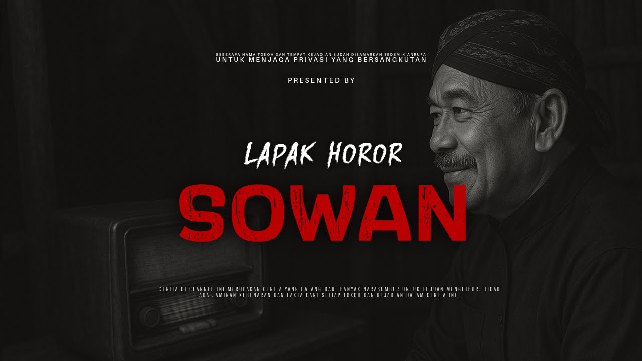 SOWAN | EP115 Lapak Horor X Mbah Warmo