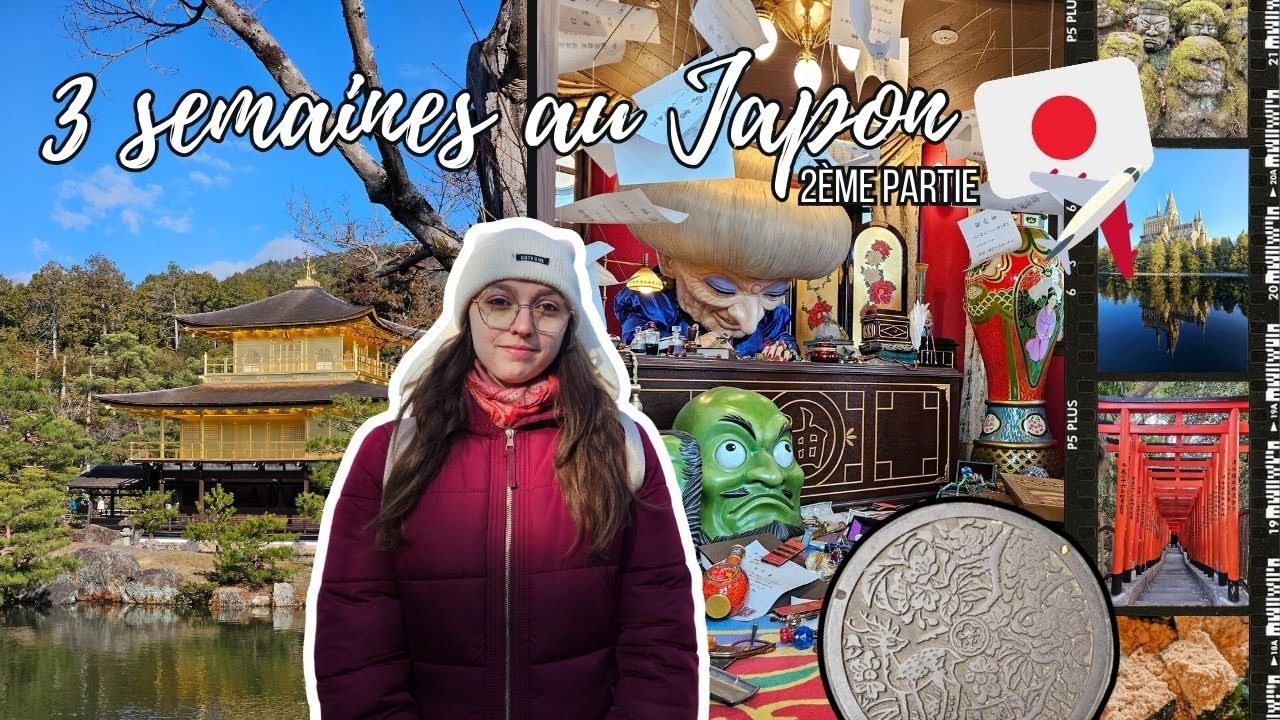 2ème semaine à Kyoto, Nara et Osaka 🎢⛩️✨ :  Vlog au JAPON