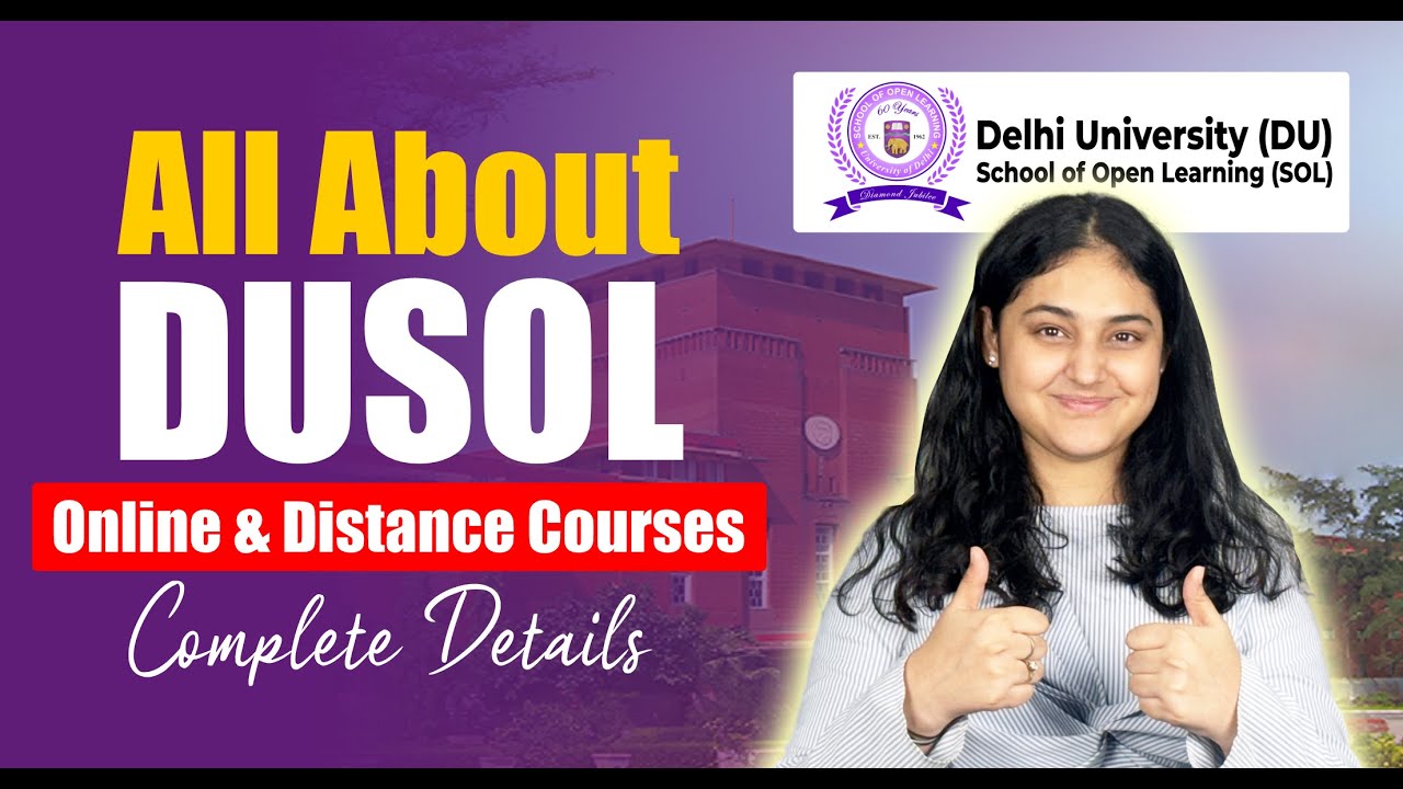 University of Delhi - DU SOL | Best Open College? | Admission Help, Courses & Eligibility