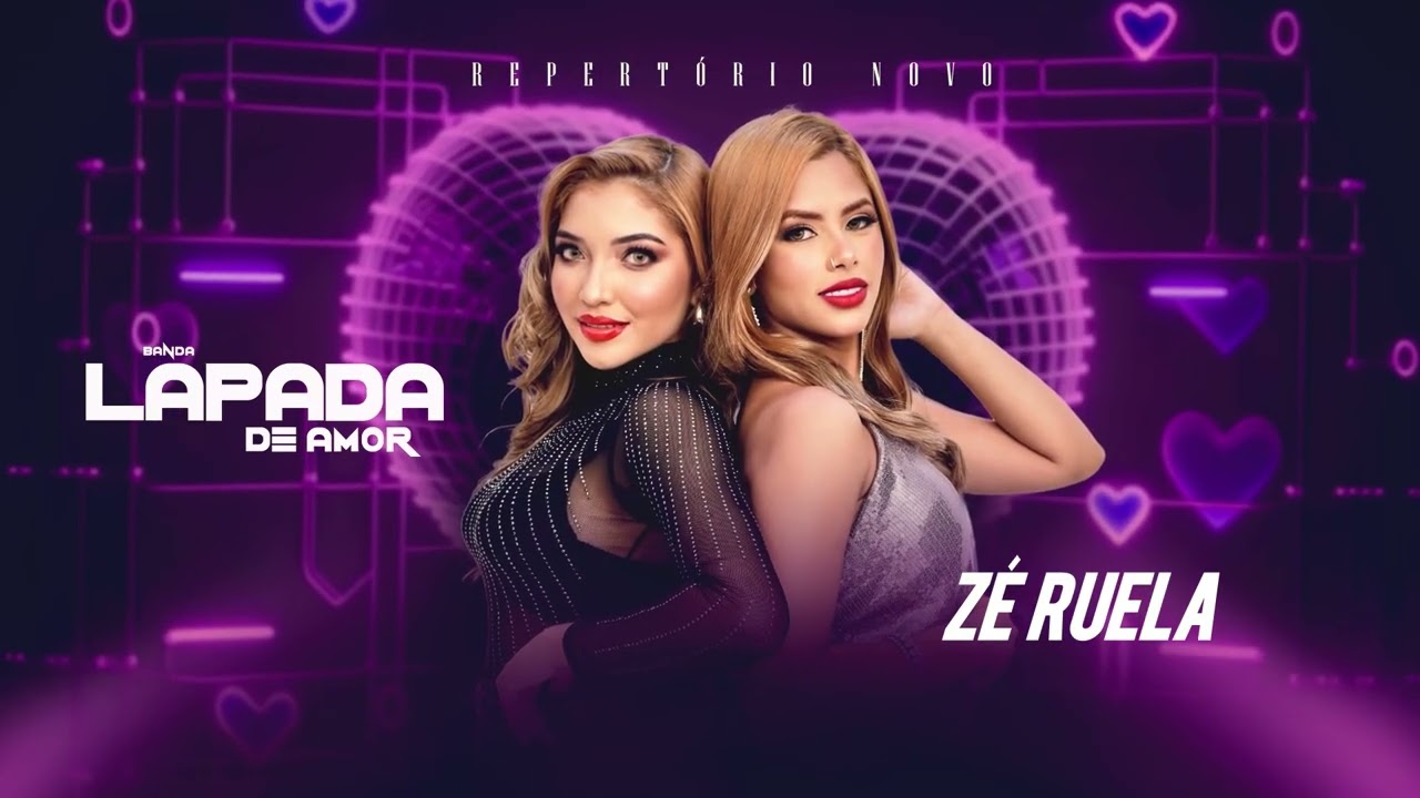 Banda Lapada de Amor - Zé Ruela - Repertório Novo 2025