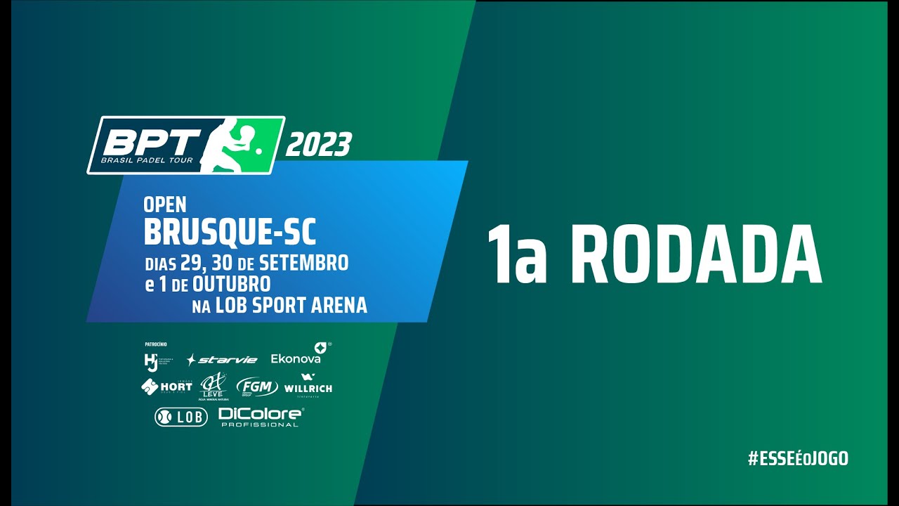 Brasil Padel Tour 2023 - Etapa Brusque/SC - QUADRA CENTRAL - 1&ordf; RODADA