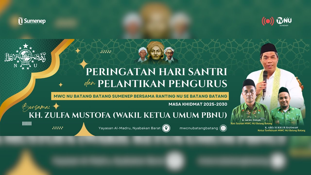 🔴 (LIVE) PELANTIKAN PENGURUS MWCNU BATANG-BATANG KAB. SUMENEP MASA KHIDMAH 2025-2030 || 1-11-2025