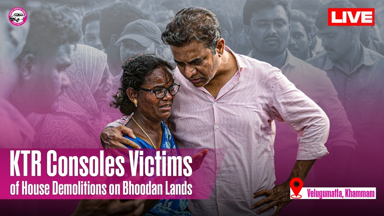LIVE: KTR Consoles Victims of House Demolitions on Bhoodan Lands in Velugumatla, Khammam