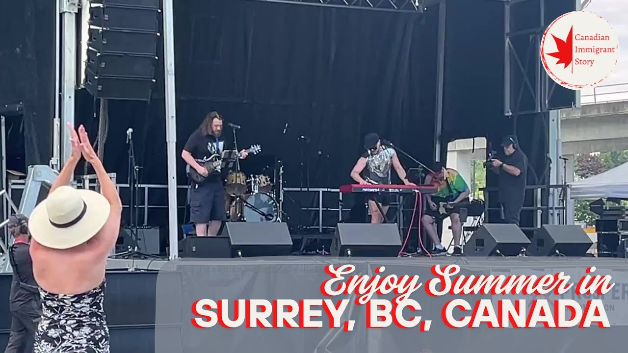 Enjoy Summer in Surrey, BC...Because it Won't Last! #canadianimmigrantstory
