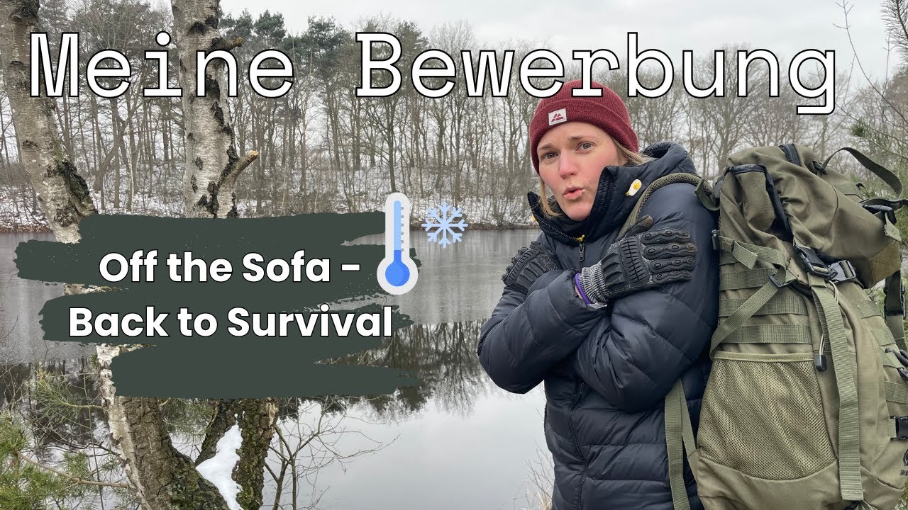 FEUERHOLZ und EISBAD | Meine BEWERBUNG für Back to Survival