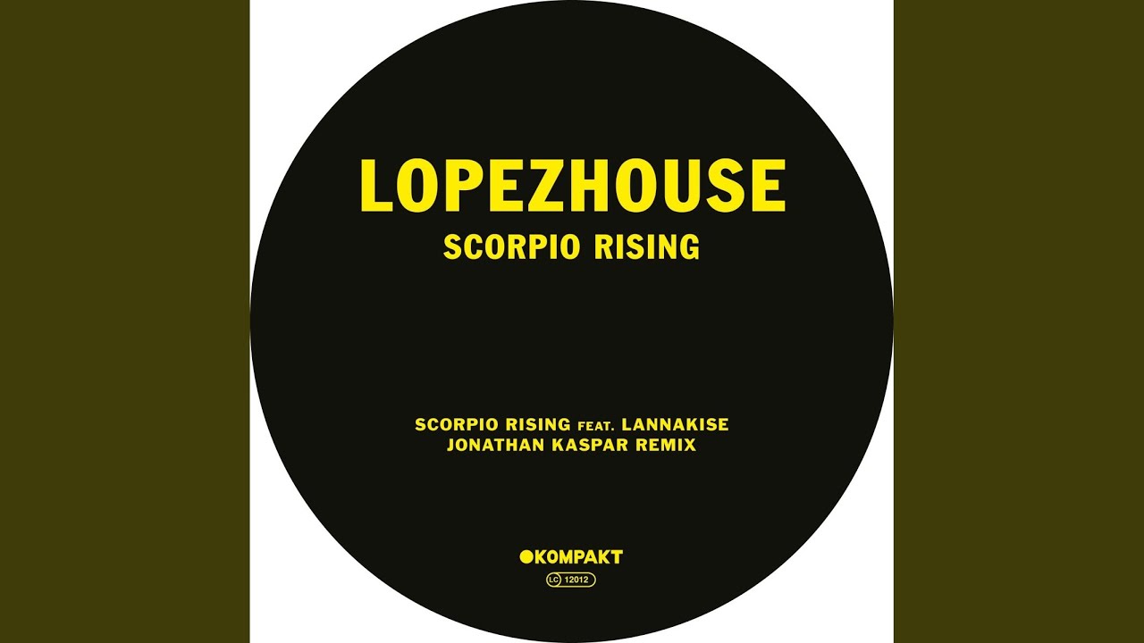 Scorpio Rising (Jonathan Kaspar Remix)