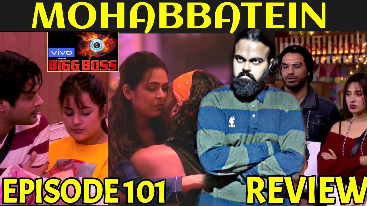 BIGG BOSS SEASON 13 | EPISODE 101 | 8th JANUARY 2020 | REVIEW | SIDNAAZ VISHAL AUR PARAS MOHABBATEIN