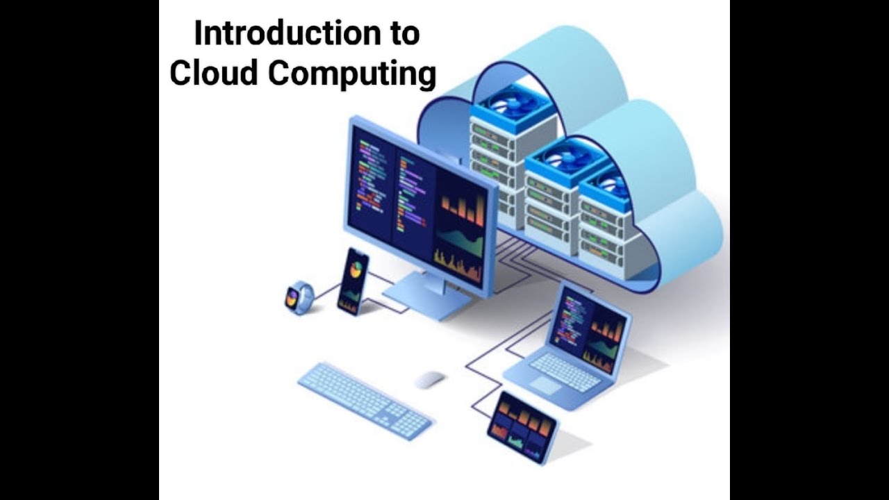Introduction to cloud computing