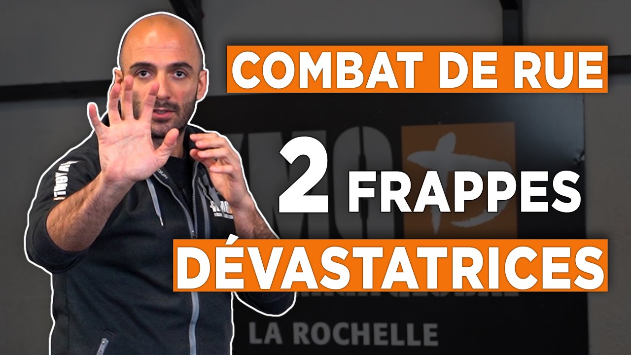 Combat de rue : 2 frappes dévastatrices