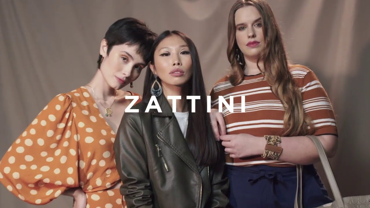 ZATTINI l Dia das Mulheres -  Do jeito delas