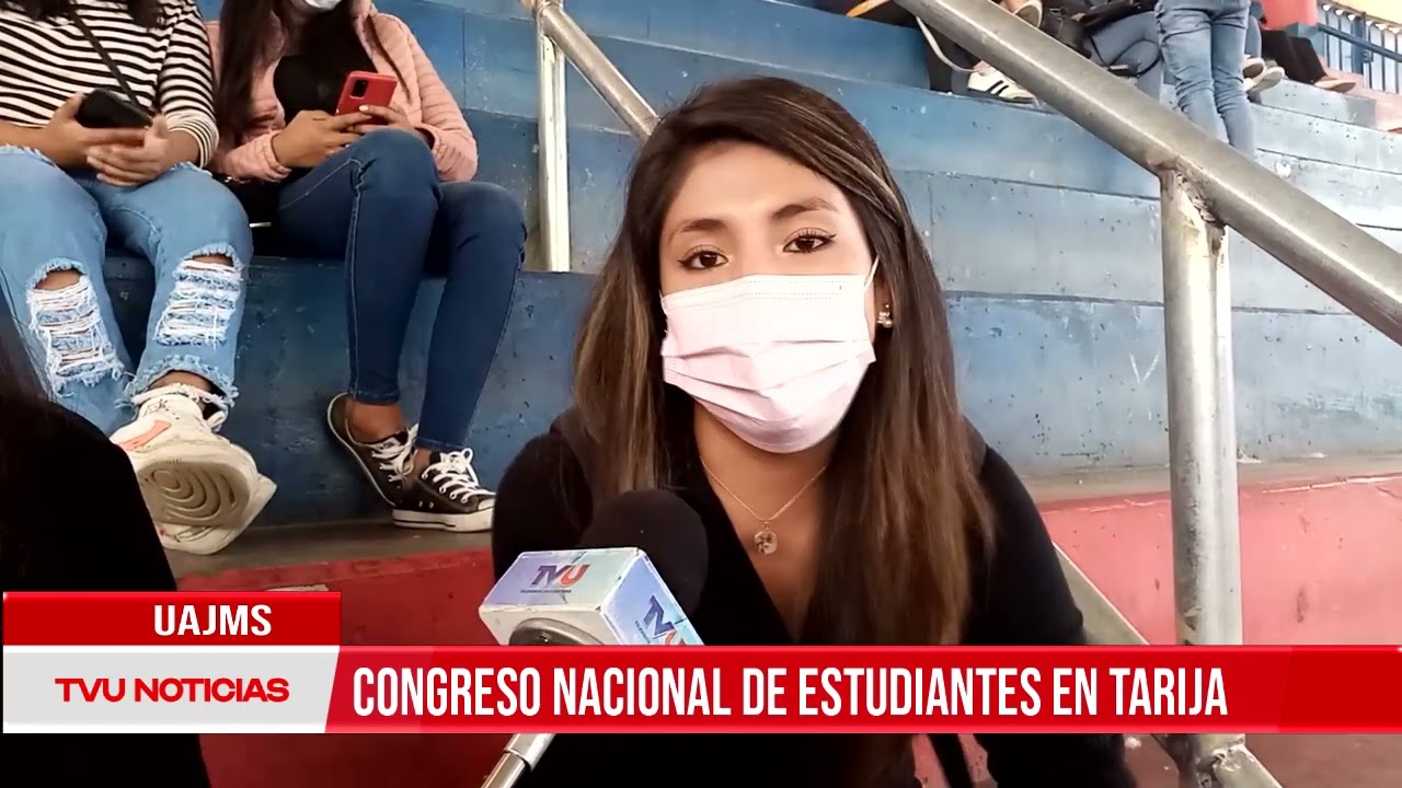 UAJMS “CONGRESO NACIONAL DE ESTUDIANTES EN TARIJA”