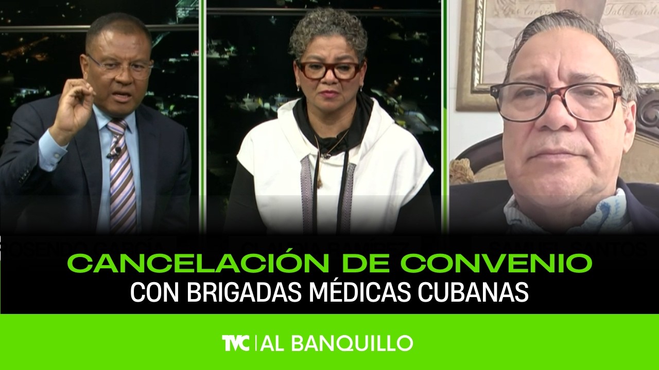 Al Banquillo - Cancelación de convenio con brigadas médicas cubanas - Jueves 26 de febrero 2026