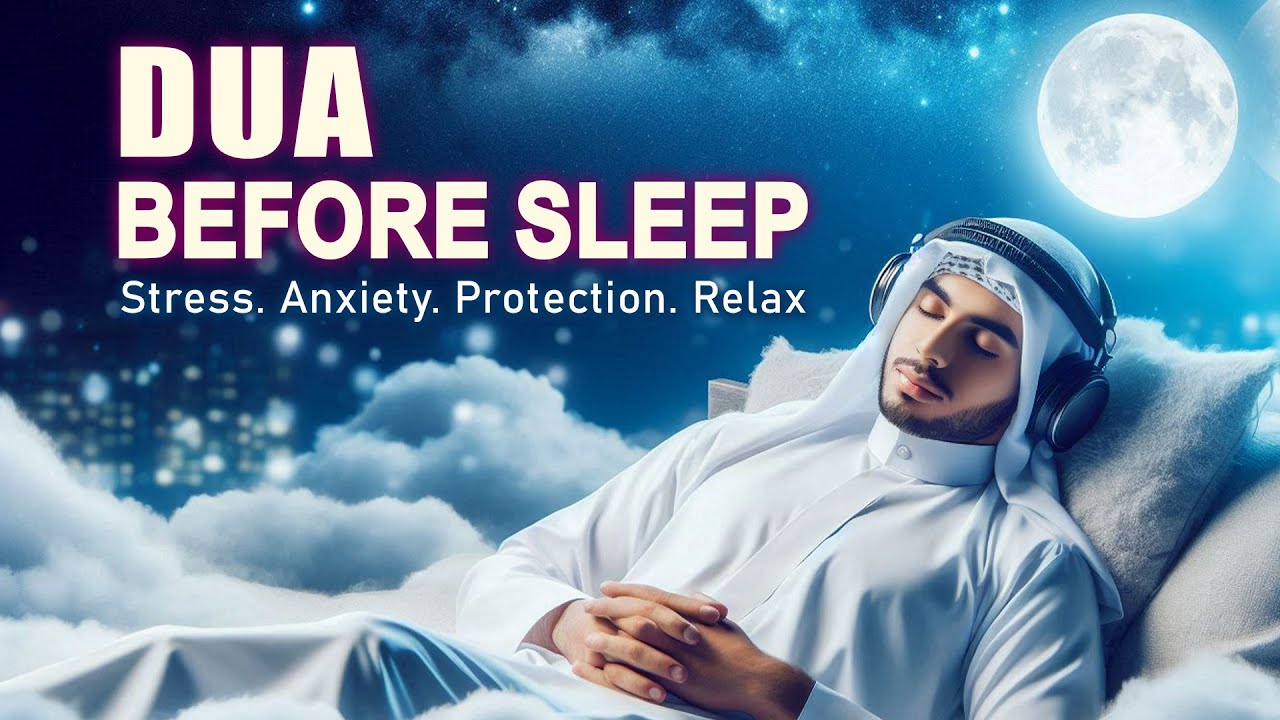 Dua Before Sleeping | A Soothing Reminder for a Peaceful Night