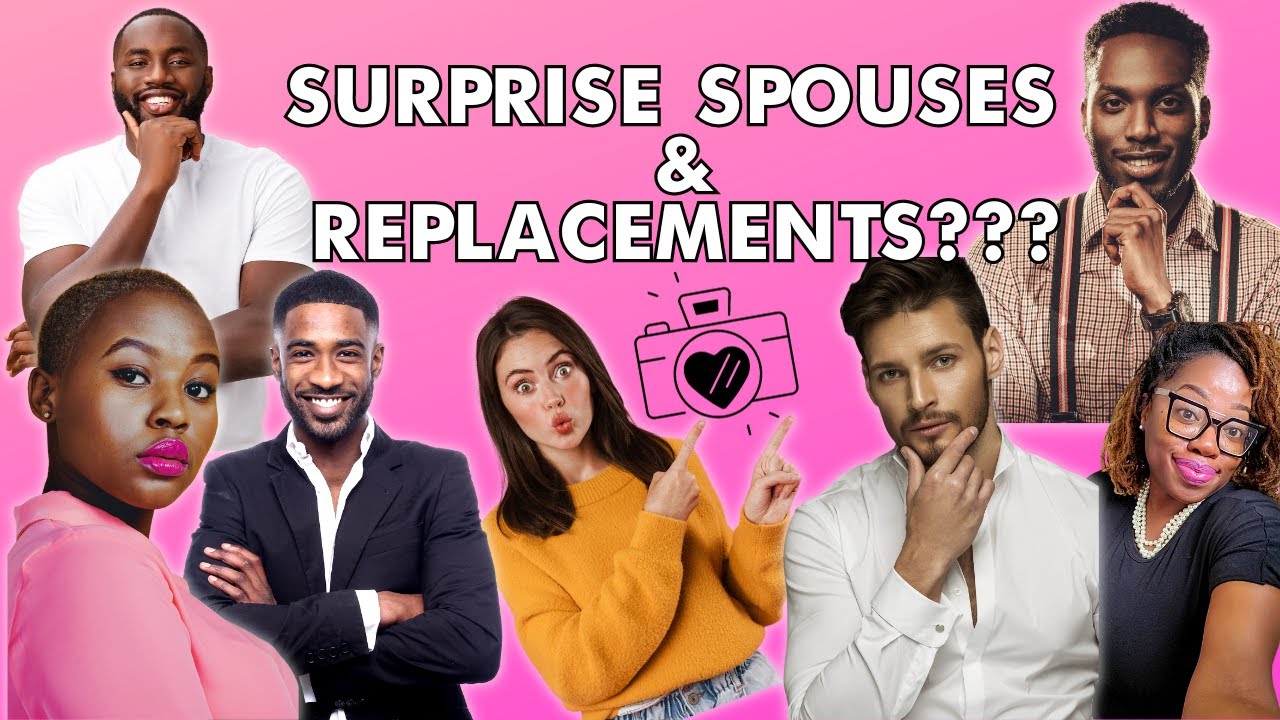 SURPRISE SPOUSES| He's Been WATCHING You| Replacements??? #kingdommarriage #propheticword