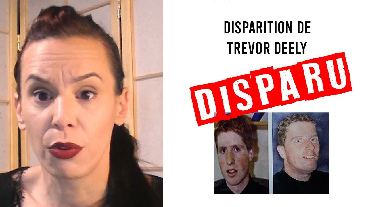 [Disparition mystérieuse] Trevor Deely