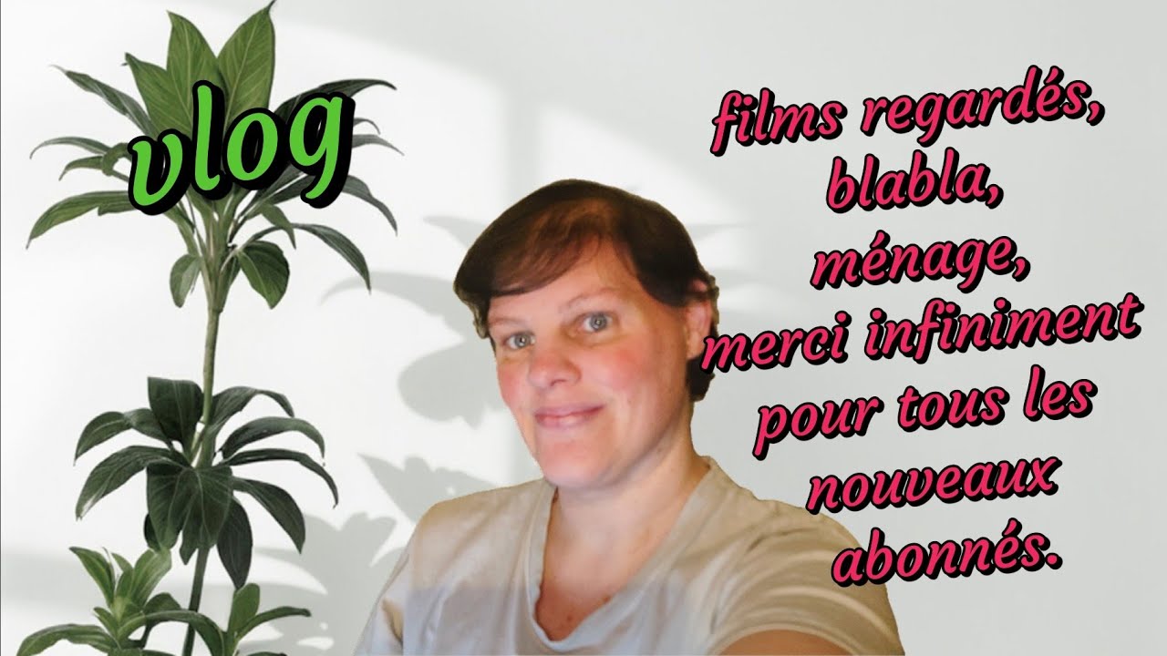 J'ai regardé quelques films,ménage, soldes prolongées sur le Site, merci et bienvenue aux nouveaux 