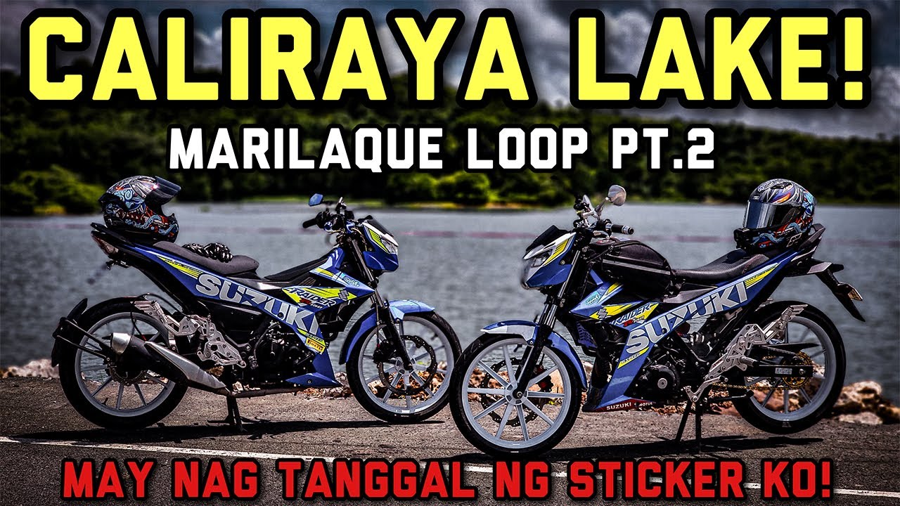 Marilaque Loop! Caliraya Lake | Suzuki Raider 150 Fi