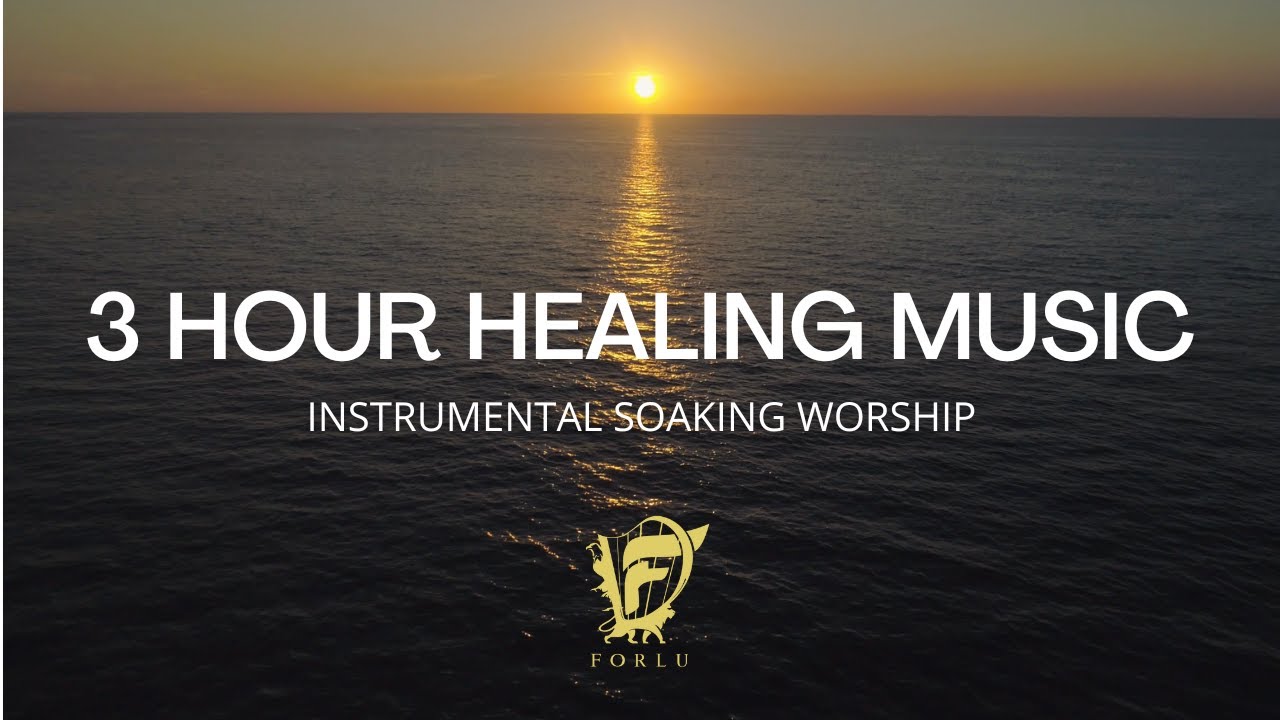 3 HOUR HEALING MUSIC // INSTRUMENTAL SOAKING WORSHIP
