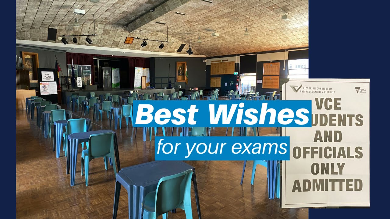 Best Wishes for your Exams - Class of 21