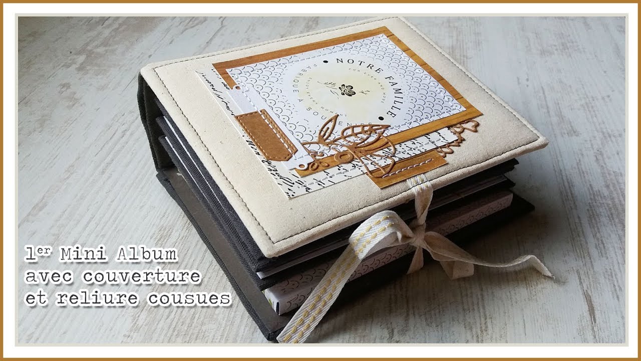 Présentation Mini Album couverture et reliure cousues