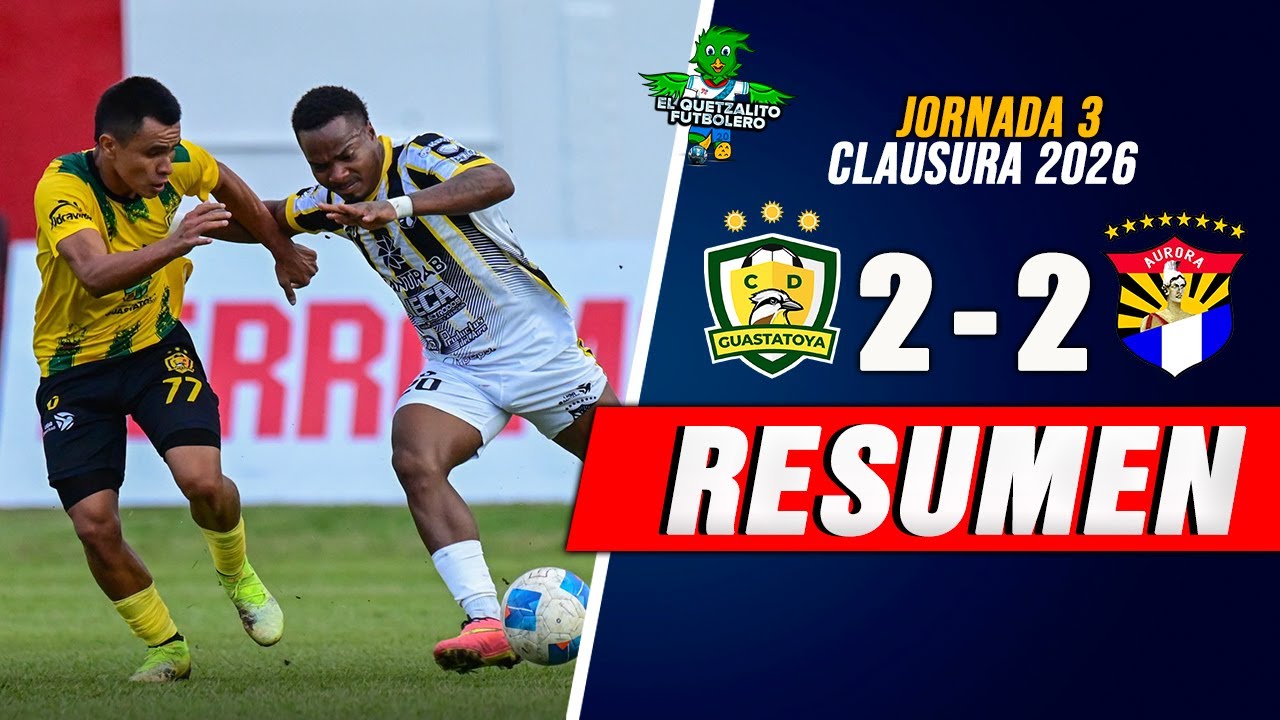 EMPATE / Guastatoya 2 vs Aurora 2 / Jornada 3 Torneo Clausura 2023 -Resumen Completo-