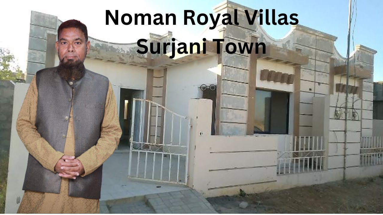 surjani town noman royal villas