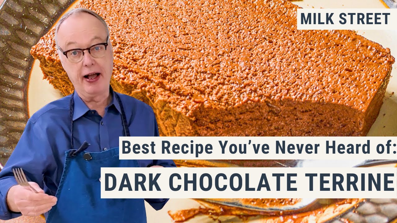 Best Recipe You’ve Never Heard of: Dark Chocolate Terrine