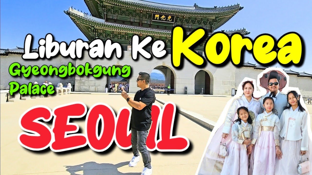 Liburan Ke Korea | Gyeongbokgung Palace..🔥🔥