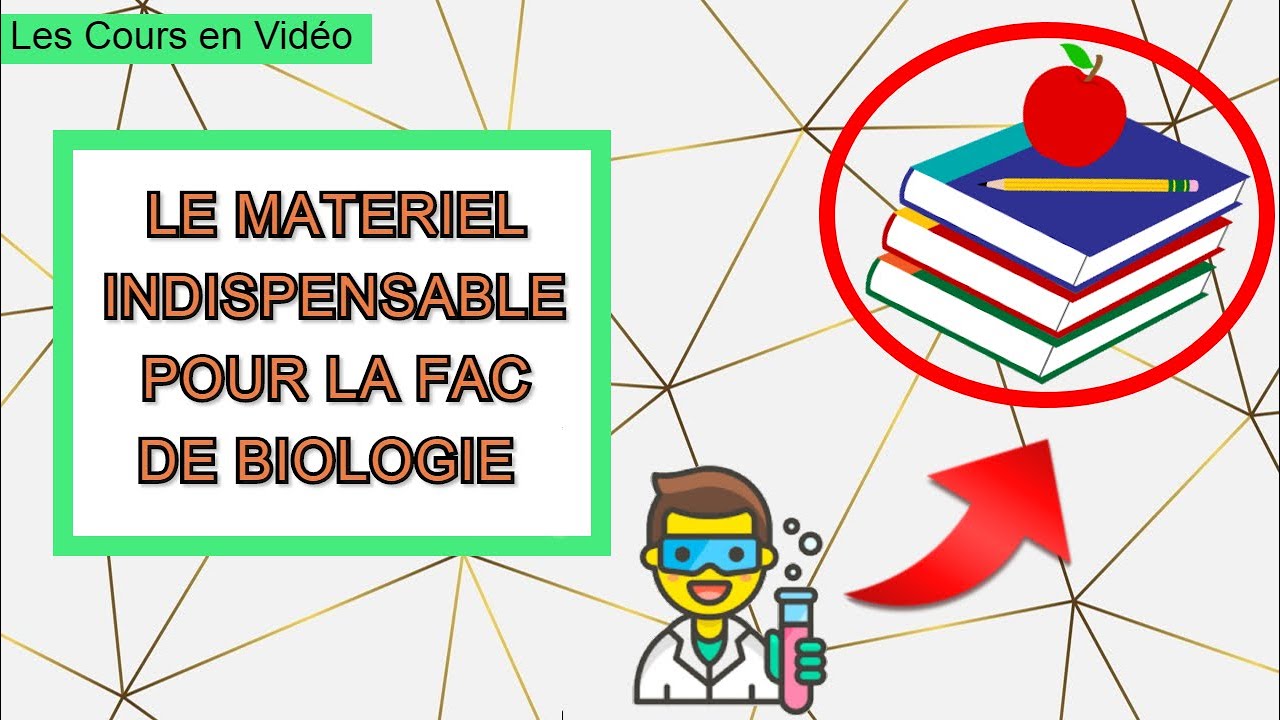 Le MATERIEL INDISPENSABLE pour la FAC de BIOLOGIE