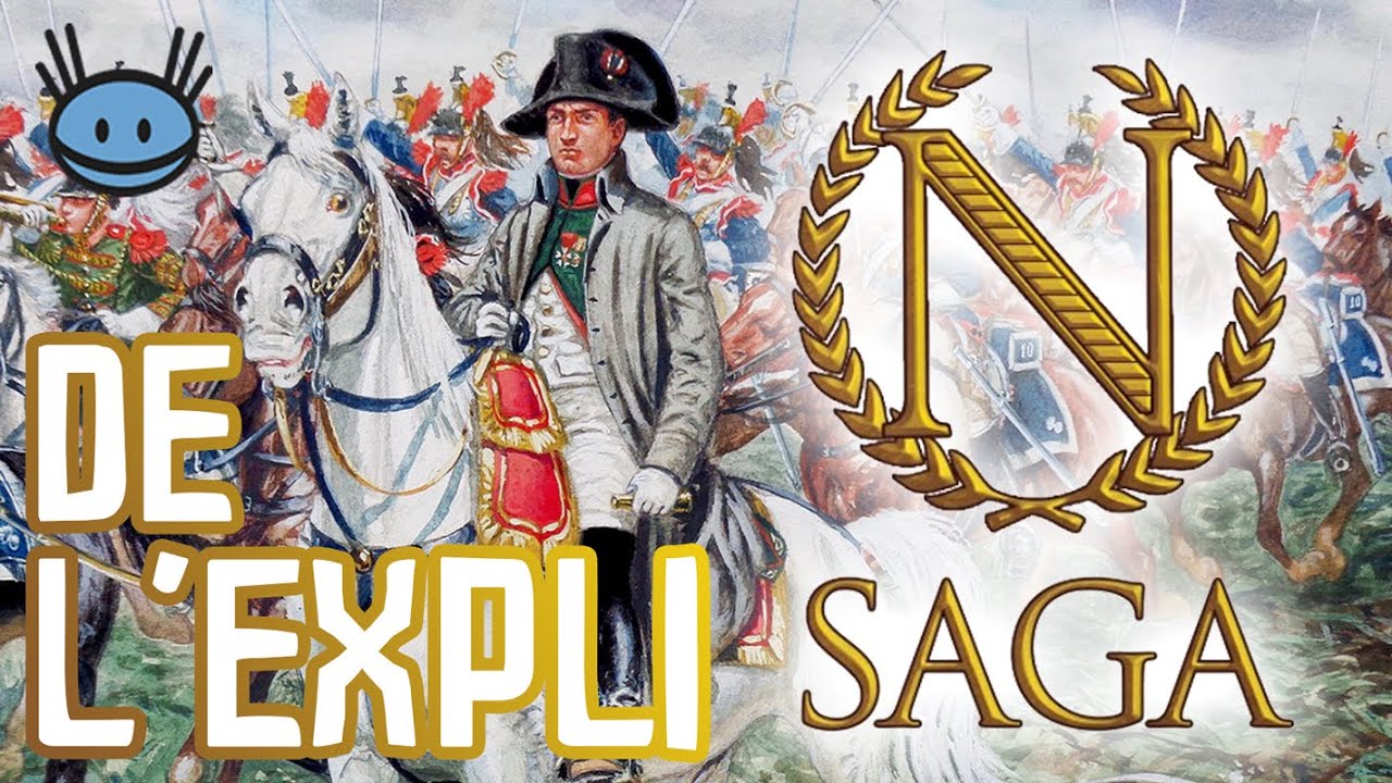 Napoleon Saga, de l'expli !