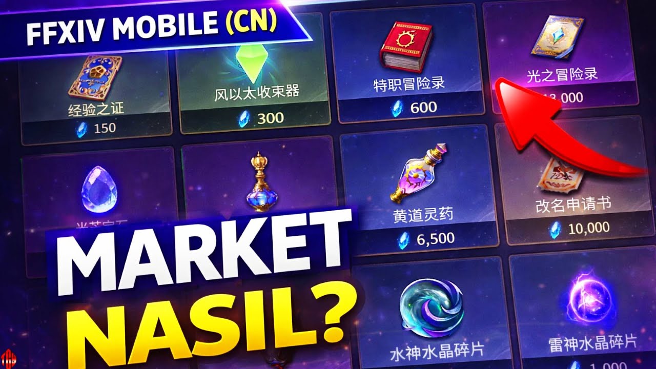 FFXIV Mobile (CN) | Market Nasıl Çalışıyor? Itemler Nasıl Alınıyor?
