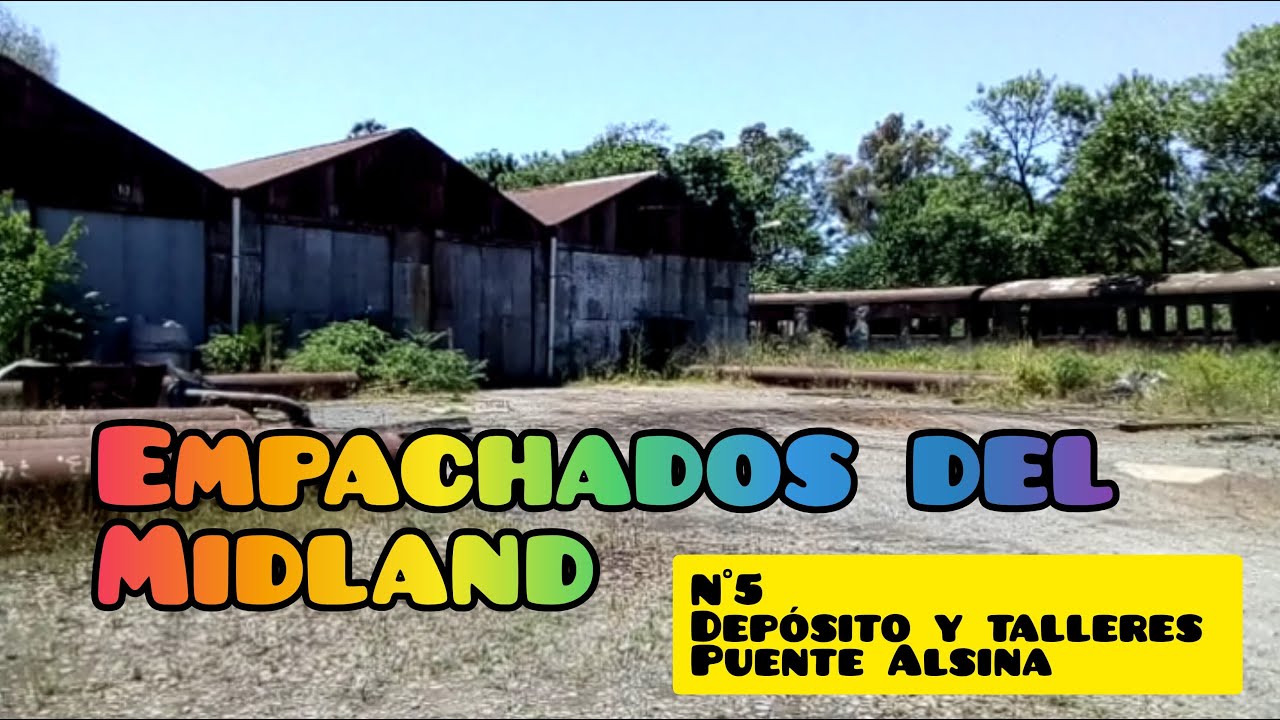 A todo FERROCARRIL MIDLAND, capítulo 5: Depósito y Talleres Puente Alsina