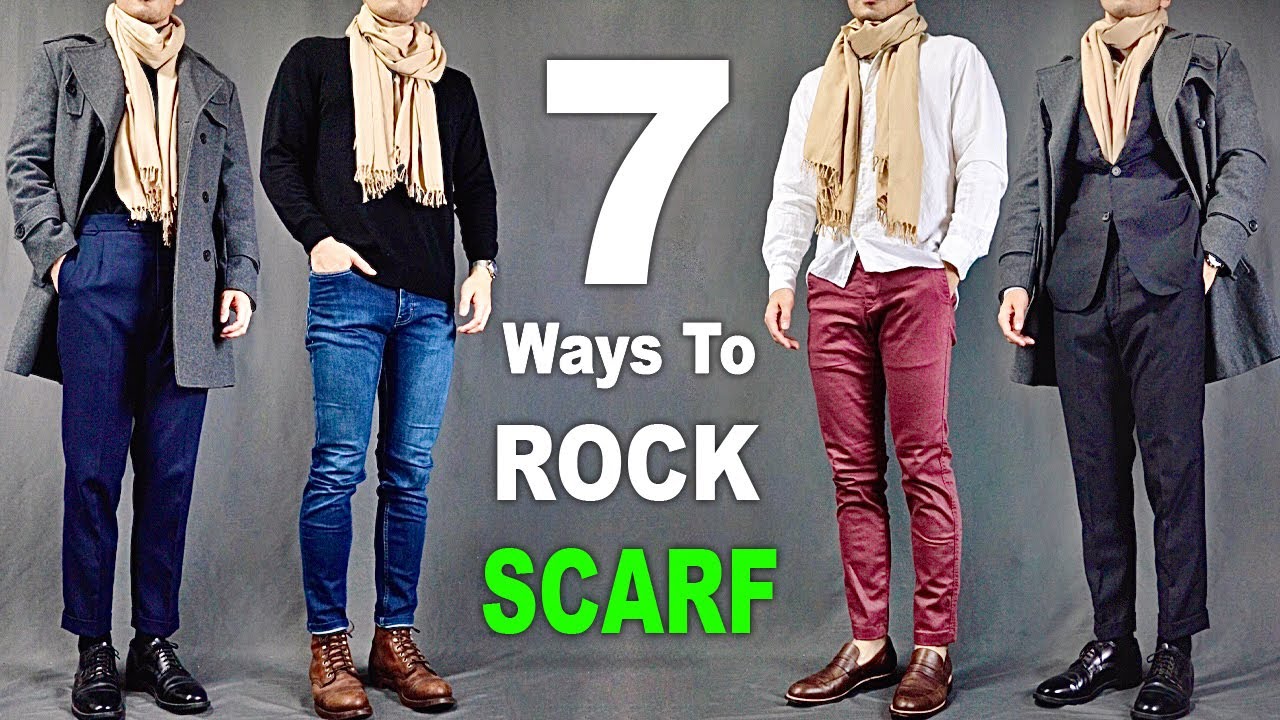 7 Ways to ROCK a SCARF | Men&rsquo;s Outfit Ideas