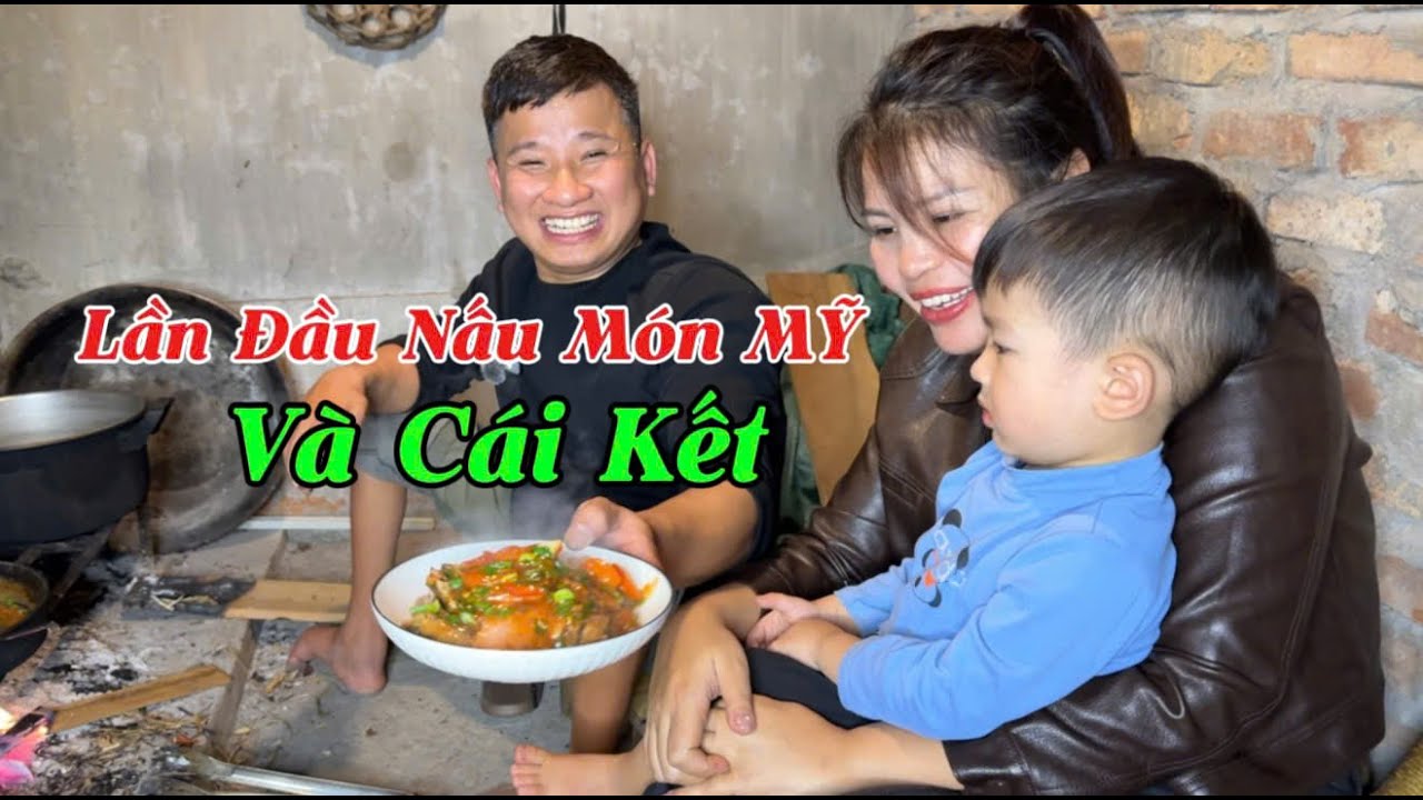 Lần Đầu Nấu Món MỸ Và Cái Kết - CÙNG CHỒNG VƯỢT KHÓ