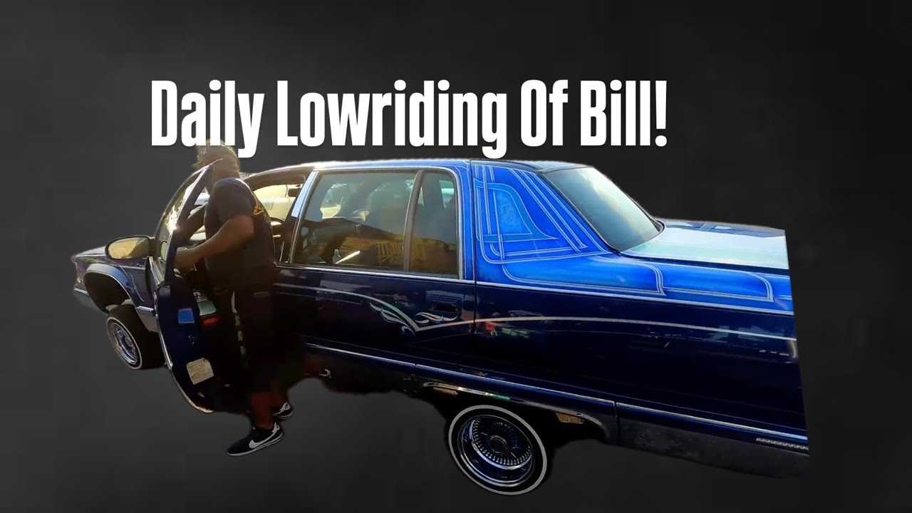 Daily Lowriding of Bill #lowriders #oldschoolcars #podcast 