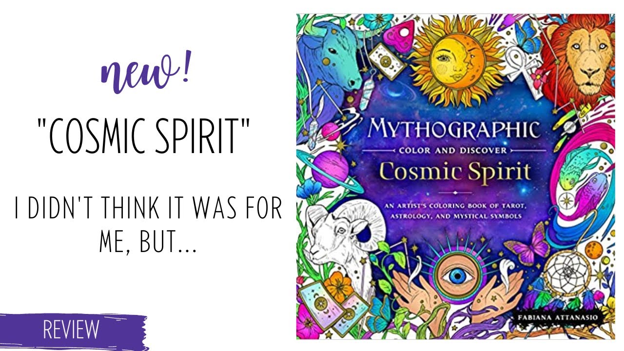 NEW Mythographic Cosmic Spirit | Adult Coloring Book Review