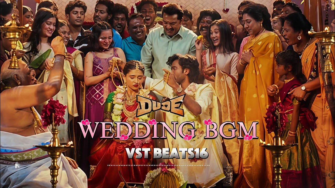 Dude Wedding BGM | Dude BGM | Dude Emotional BGM | Pradeep Ranganathan | Mamitha | Sai Abhyankkar