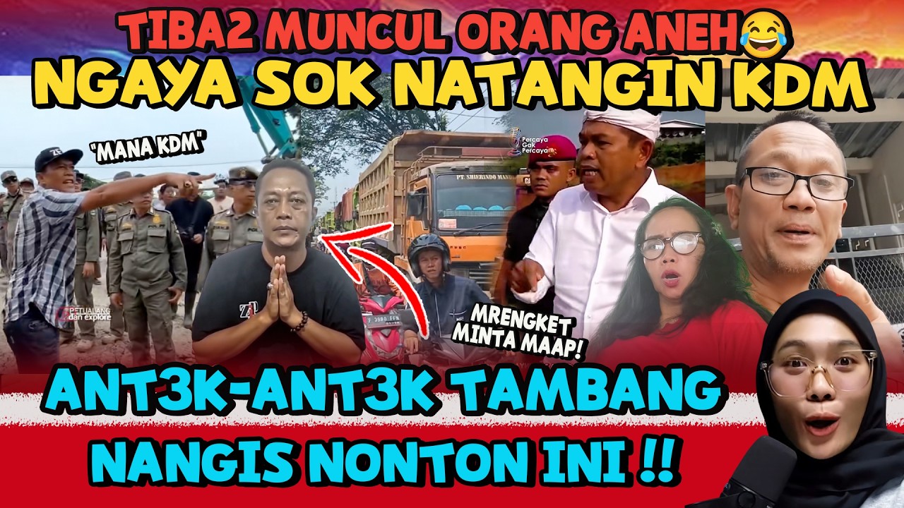 PRIA NG4MUK DI S3MPR0T NETIZEN ! GEGARA SOK NANT4NG KDM-TAMBANG NAK4L NANGIS NONTON INI