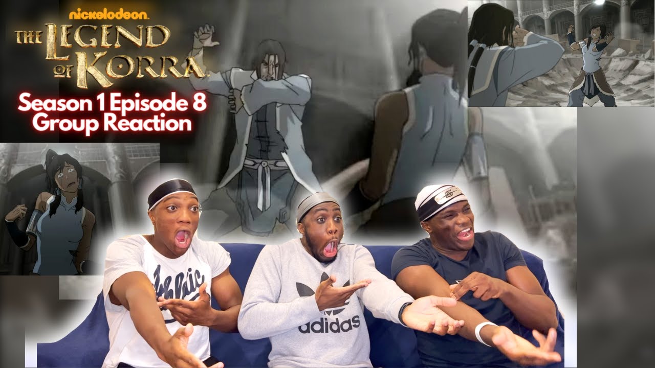 OMG!!!! BLOODBENDING IN KORRA!! THE LEGEND OF KORRA BOOK 1 EPISODE 8 | 100% BLIND GROUP REACTION!!!