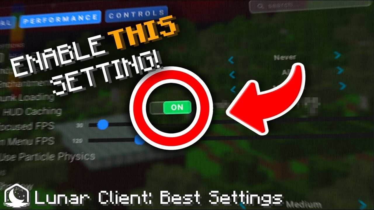 Lunar Client Performance Settings: Everything You Need to Know