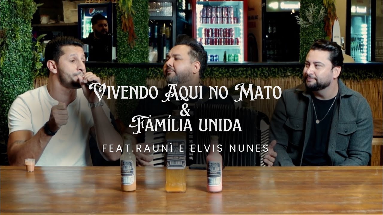 RAUNÍ feat. Elvis Nunes - Vivendo Aqui no Mato + Família Unida Trio Parada Dura) | Cover