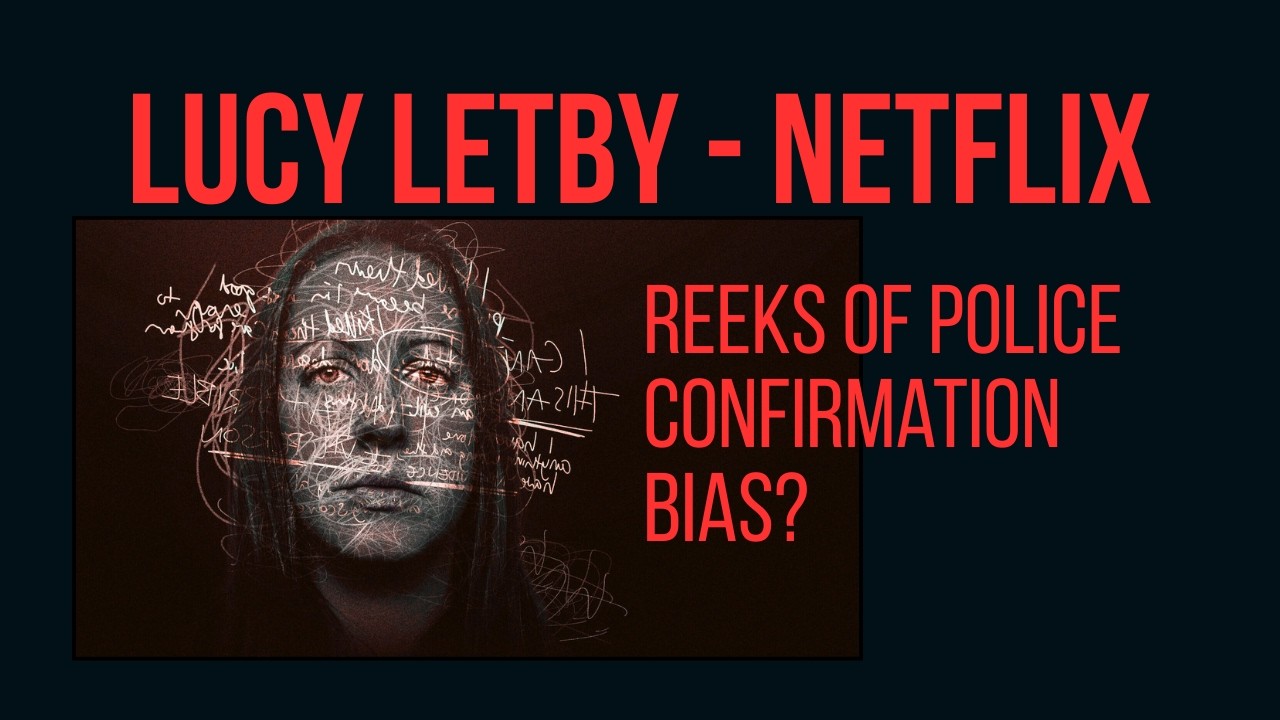 Lucy Letby: Reaction to Netflix - Analysis and Concerns