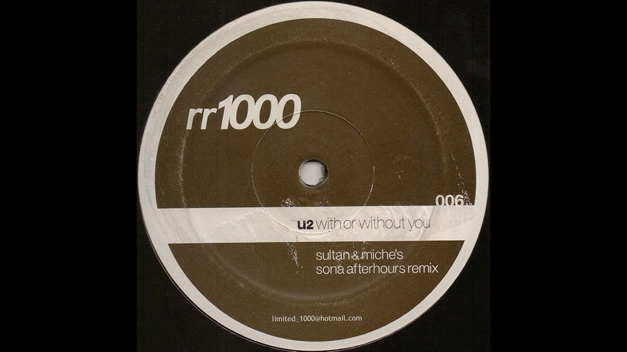 U2 ‎– With Or Without You (Sultan & Miche's Sona Afterhours Remix) [HD]